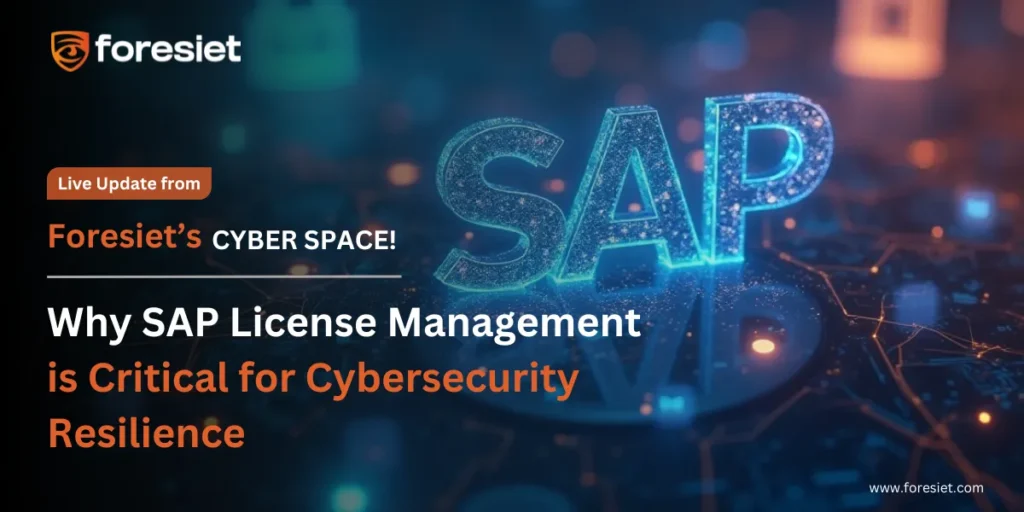 SAP license management cybersecurity resilience